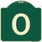 Signmission Designer Series Sign W/ Letter O, Green & Tan Heavy-Gauge Aluminum Sign, 18" x 18", G-1818-22936 A-DES-G-1818-22936 - alternate 1